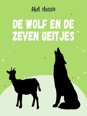 cover image of De wolf en de zeven geitjes